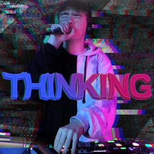 Thinking