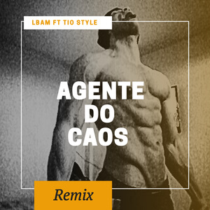 Agente do Caos (Remix)