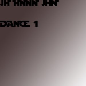 Dance 1 (Psybass ver.1)