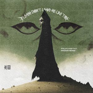 Leave Me Like This (NAZAAR Remix)