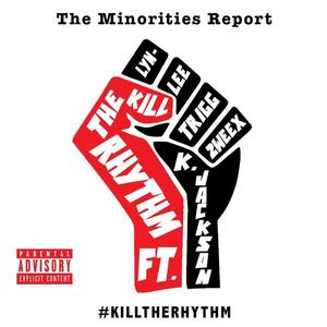 Kill The Rhythm (feat. K. Jackson, Trigg, 2weex & Lyn-Lee)