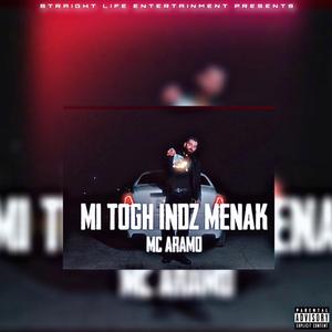 MI TOGH INDZ MENAK