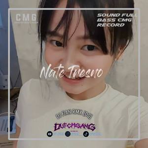 DJ NATE TRESNO - VERALIIE