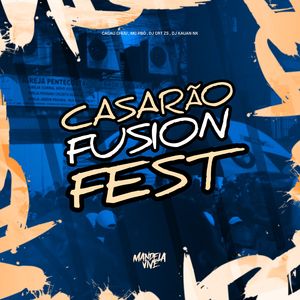 Casarão Fusion Fest