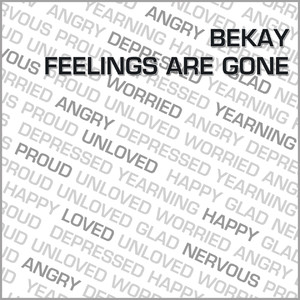 Feelings Are Gone (Loop-O Radio)