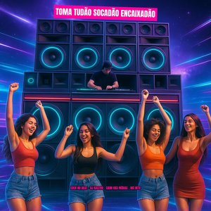 Toma Tudão Socadão Encaixadão