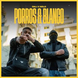 Porros&Blanco (feat. delnolo)