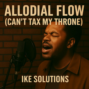 Allodial Flow (Can’t Tax My Throne)