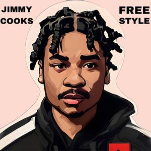 Jimmy Cooks Freestyle (feat. Monye)