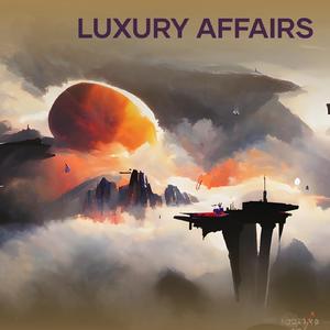 Luxury Affairs