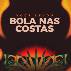 Você Levou Bola Nas Costas