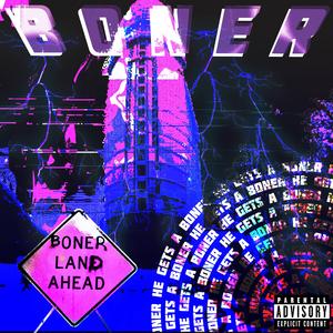 BONERKIND (feat. Dockside Chef & Bananna)