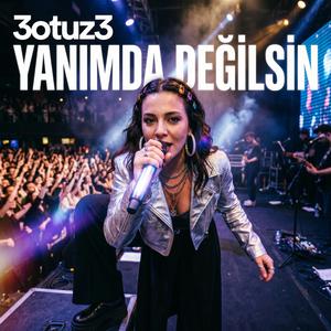 Yanımda Değilsin