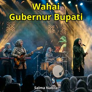 Wahai Gubernur Bupati