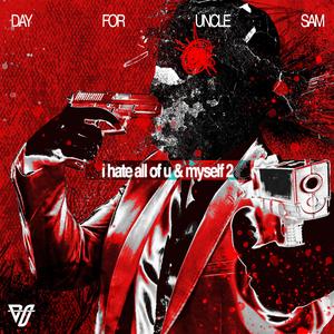 I Hate All Of U & Myself 2 (feat. Litong & Zevana Arga)
