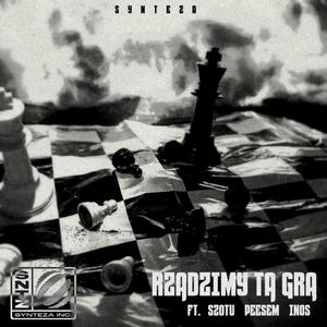 RZĄDZIMY TĄ GRĄ (feat. INOS, PEESEM & SZOTU)