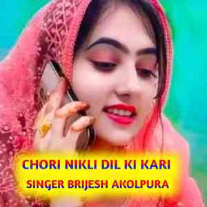 Chori Nikli Dil Ki Kari