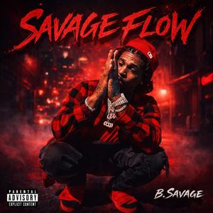 Savage Flow