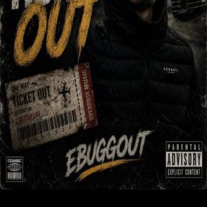 TICKET OUT