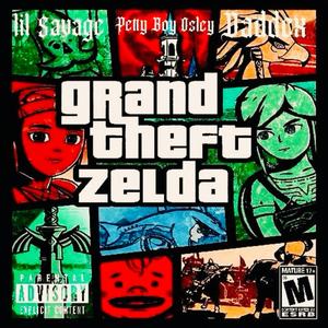 Grand Theft Zelda (feat. Daddex & Petty Boy Osley) (Remix)