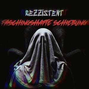 FASCHINGSHAFTE SCHIEBUNG
