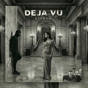 DEJA VU