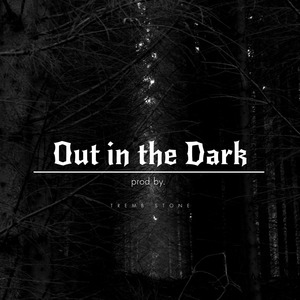 Out in the Dark