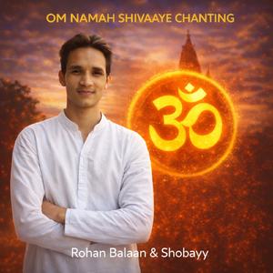 Om Namah Shivaaye Chanting