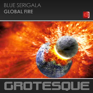 Global Fire (Original Mix)