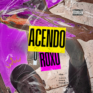 Acendo o Roxo