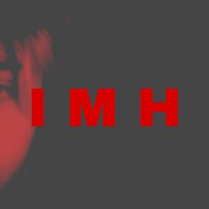 IMH!
