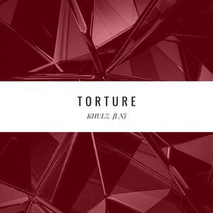 Torture (feat. NJ)