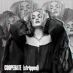 Cooperate (stripped)