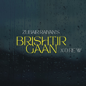 Brishtir Gaan (বৃষ্টির গান)