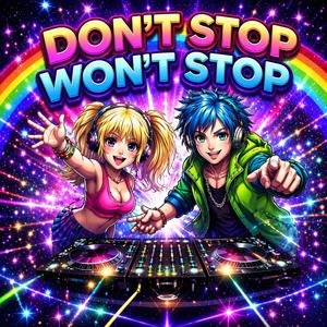 Don't Stop, Won't Stop