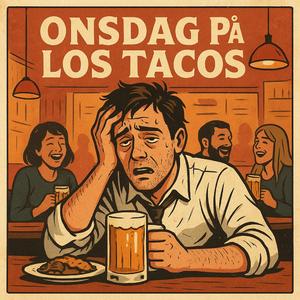 Onsdag på Los Tacos