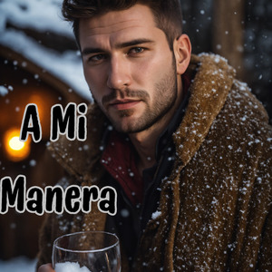 A Mi Manera