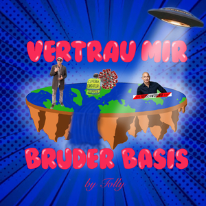 Vertrau Mir Bruder Basis
