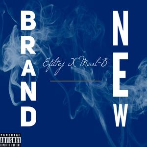 Brand New (feat. Marl-B)
