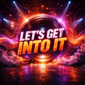 Sweat (Let's Get Into It)