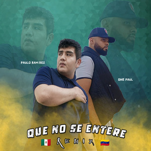 Que No Se Entere (Remix)