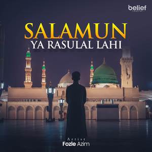 Salamun ya Rasulallahi