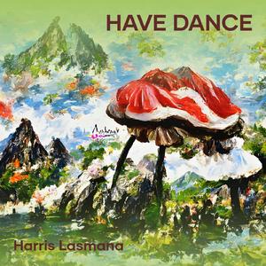Have Dance