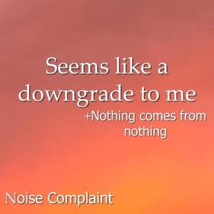 Nothing Comes From Nothing