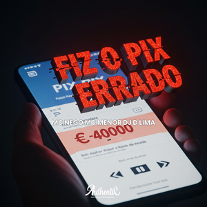 Fiz o Pix Errado