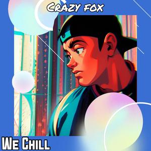 We Chill