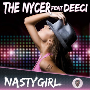 Nasty Girl (Radio Edit)