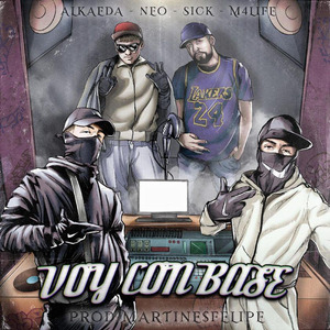 VOY CON BASE (M4LIFE X ALKAEDA X ECE&CEKA)