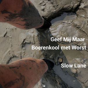 Geef Mij Maar Boerenkool met Worst