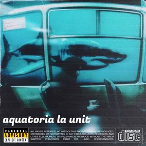 aquatoria la unit